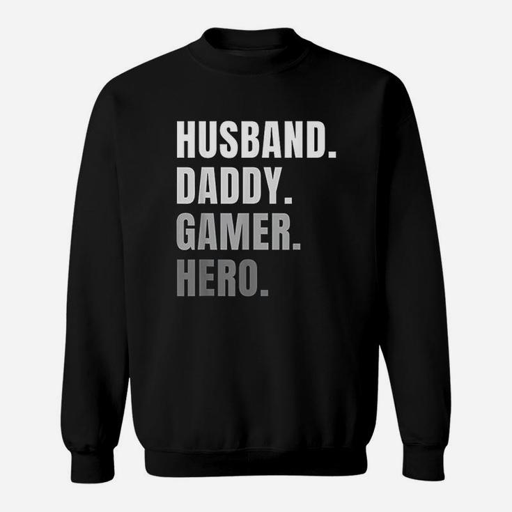 Husband Dad Father Gamer Gaming Sweat Shirt