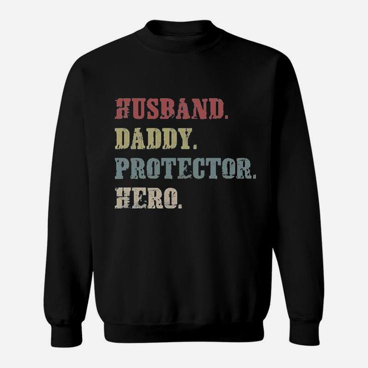 Husband Daddy Protector Hero Cool Vintage 60s 70s 80s Father Dad Sweat Shirt