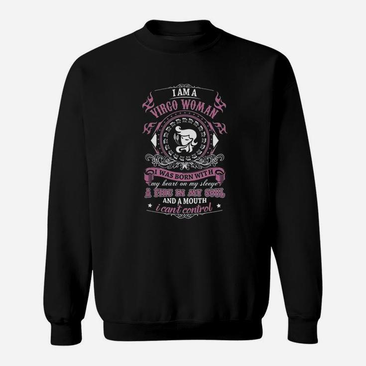 I Am A Virgo Woman I Was Born With My Heart Sweat Shirt