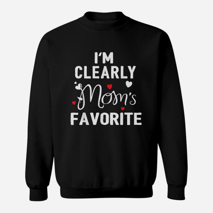 I Am Clearly Moms Favorite Funny Sibling Humor Gift Sweat Shirt