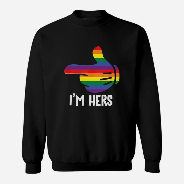 I Am Hers Rainbow Lesbian Couple Funny Lgbt Pride Matching Sweat Shirt