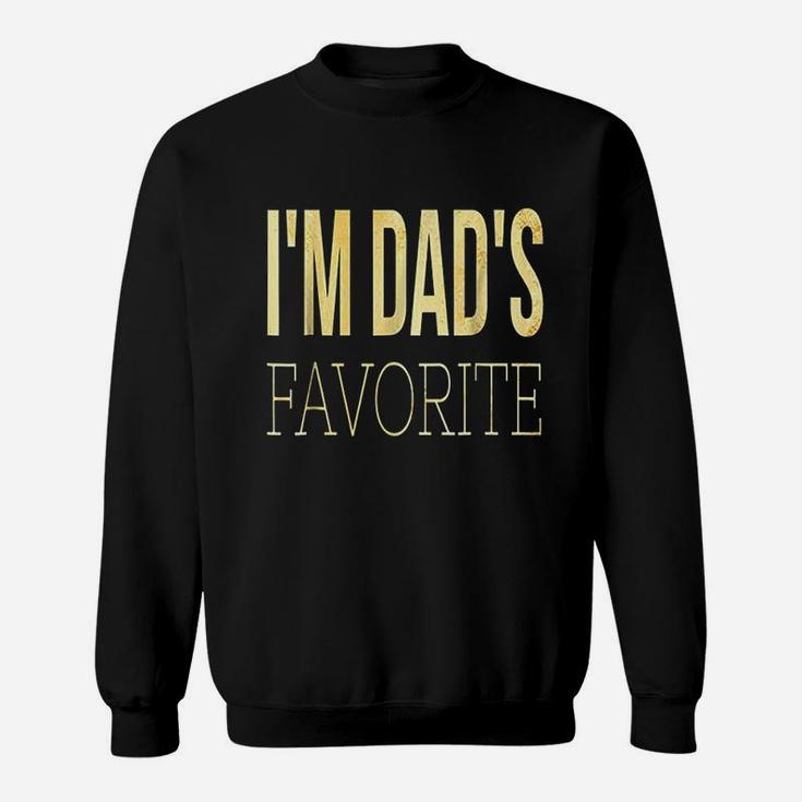 I Am Moms Dads Favorite Thoughtful Gifts For Mom Sweat Shirt