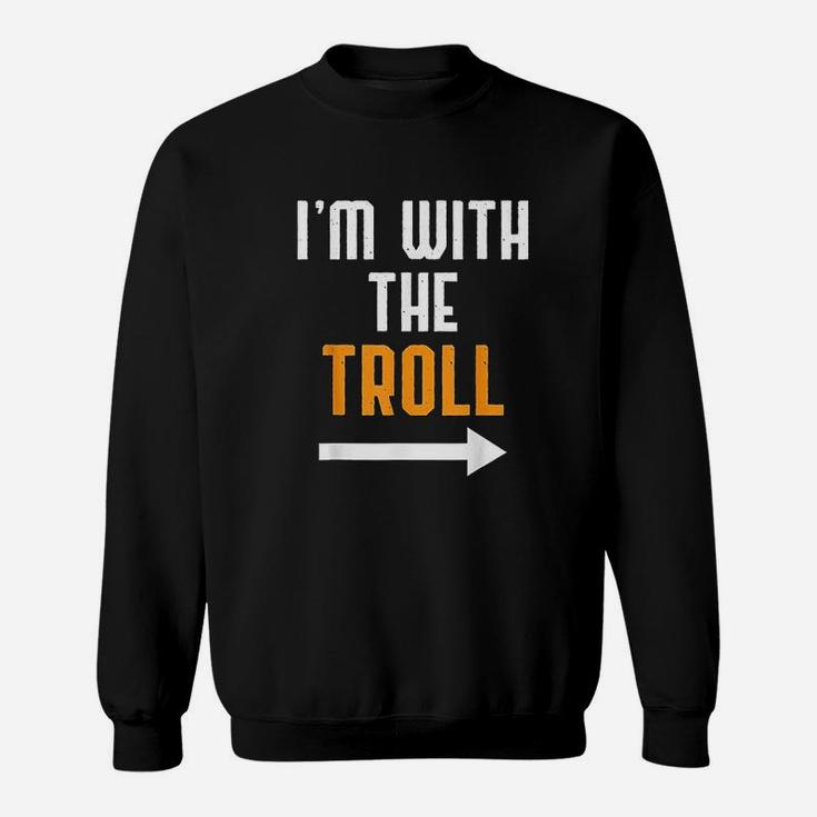 I Am With The Troll Costume Funny Halloween Couple Sweat Shirt