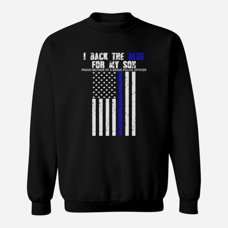 I Back The Blue For My Son Thin Line Mom Sweat Shirt