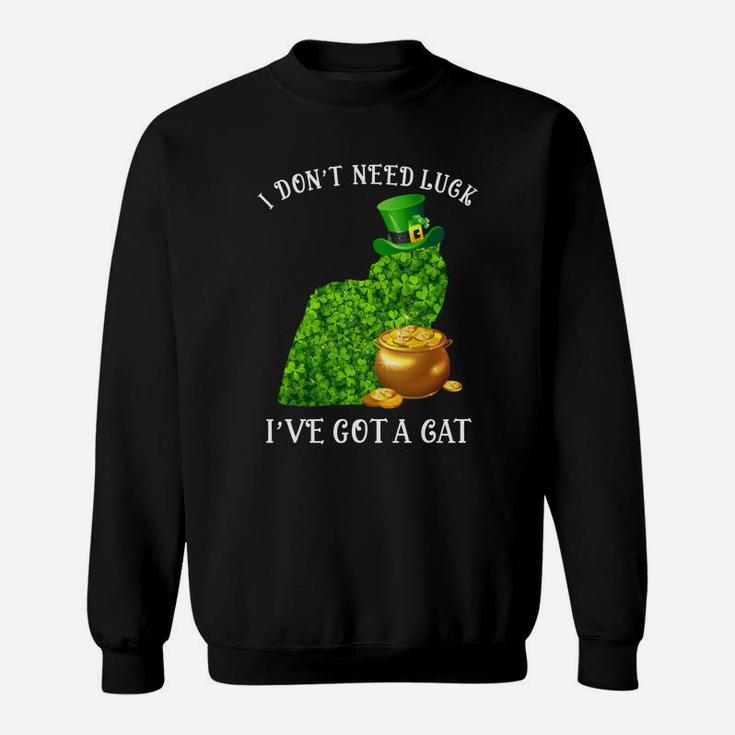 I Do Not Need Luck I Have Got A Himalayan Shamrock St Patricks Day Cat Lovers Sweat Shirt