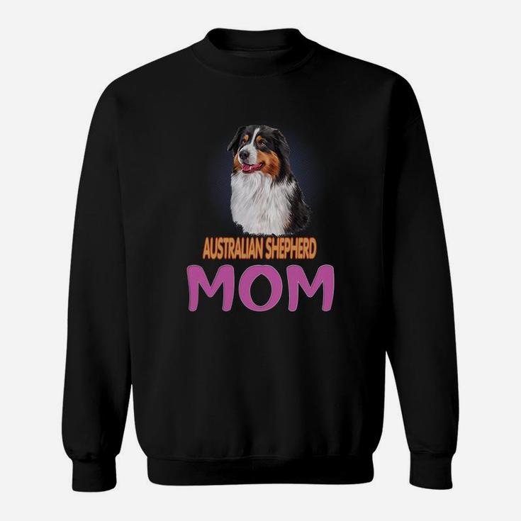 I Love Australian Shepherd Mom Funny Dog Mom Mothers Day Sweat Shirt