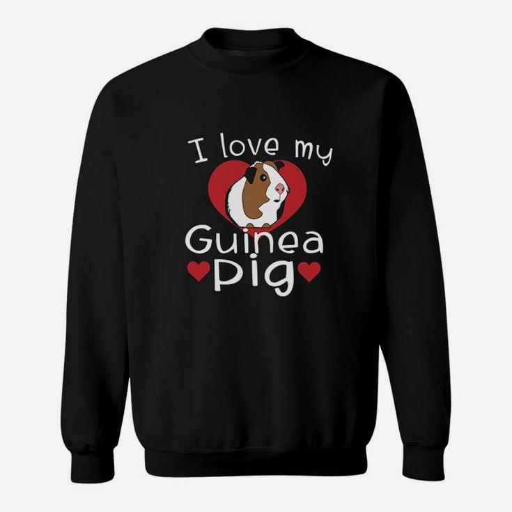 I Love My Guinea Pig Cute Guinea Pig Lovers Sweat Shirt