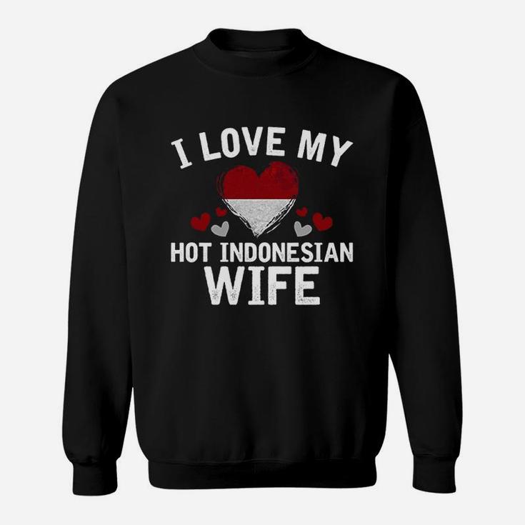 I Love My Hot Indonesian Wife Xmas Gift Sweat Shirt