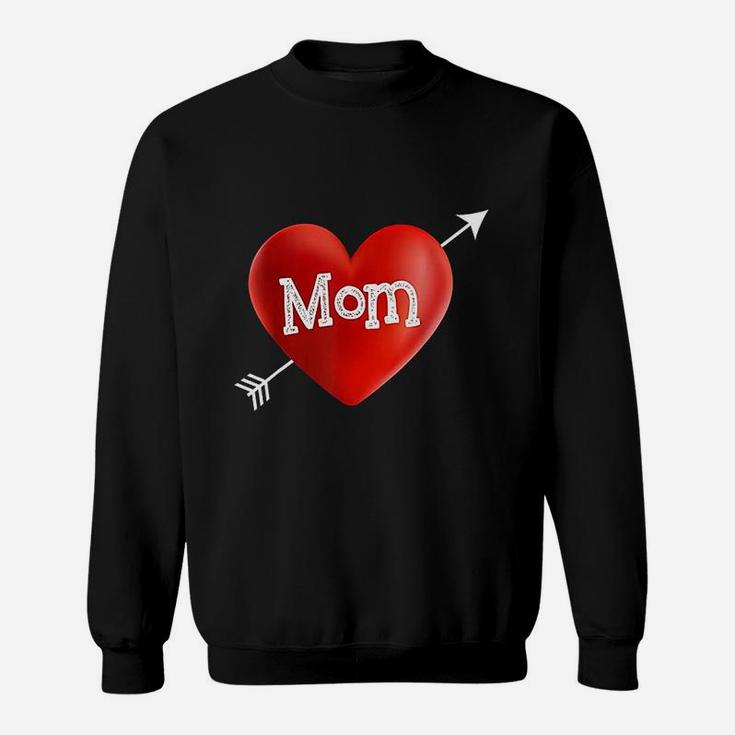 I Love My Mom Is My Valentine Day Heart Mothers Day Gift Sweat Shirt