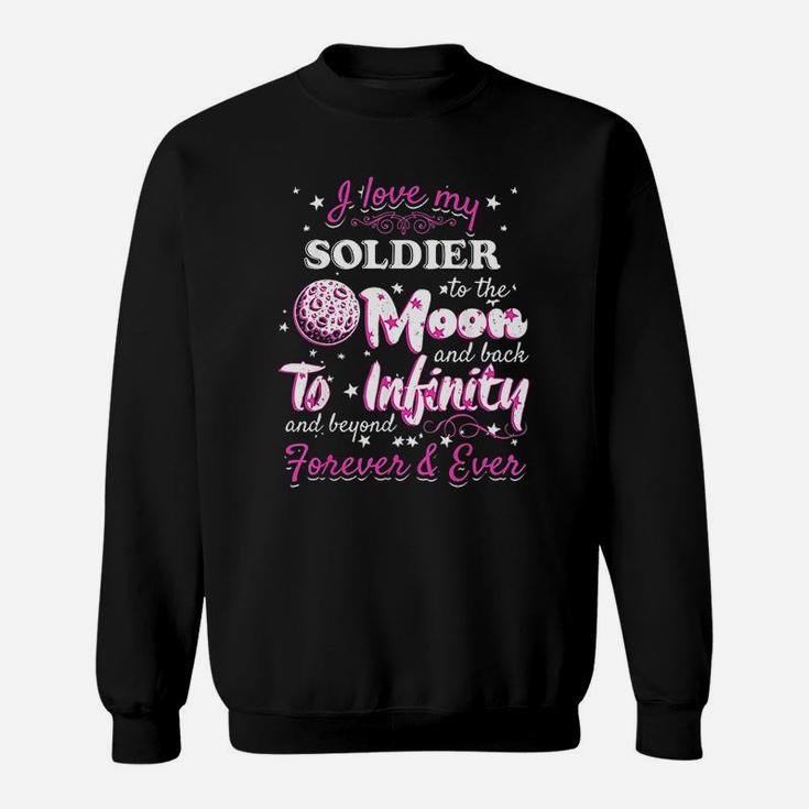 I Love My Soldier Army Wife Sweat Shirt