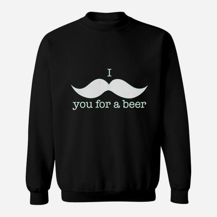 I Mustache You For A Beer Funny St Patricks Day Shamrock Drinking Sweat Shirt