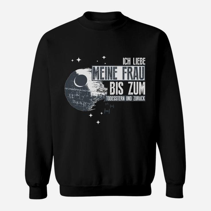 Ich Liebe Meine Frau Bis Zum Mond und Zurück Herren Sweatshirt, Romantisches Tee