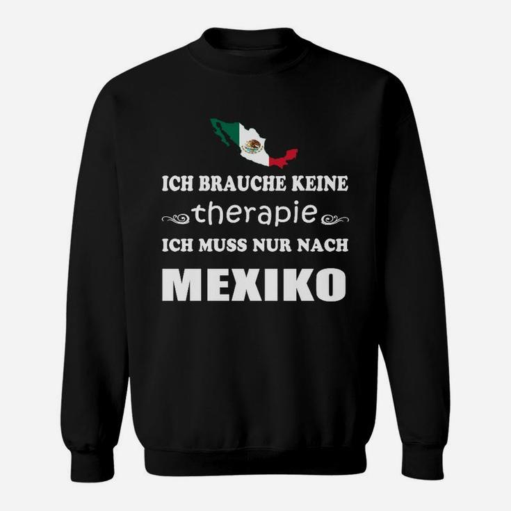 Ich Muss Nur Nach Brasilien Sweatshirt