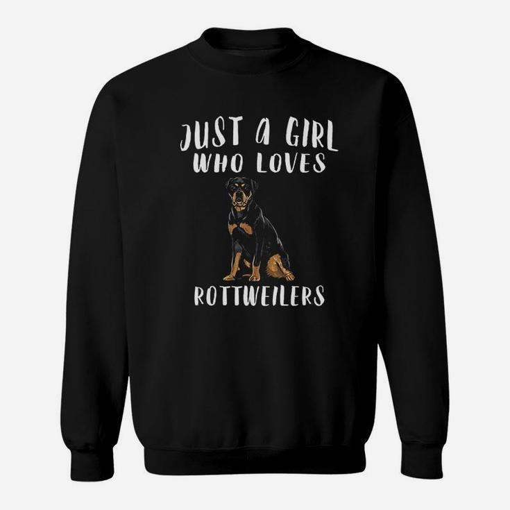 Im Just A Girl Who Loves Rottweilers Dog Lover Sweat Shirt
