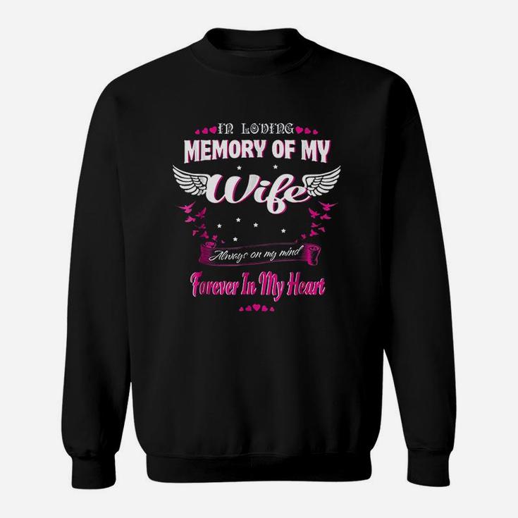 In Loving Memory Of My Wife My Wife Lives In Heaven Sweat Shirt