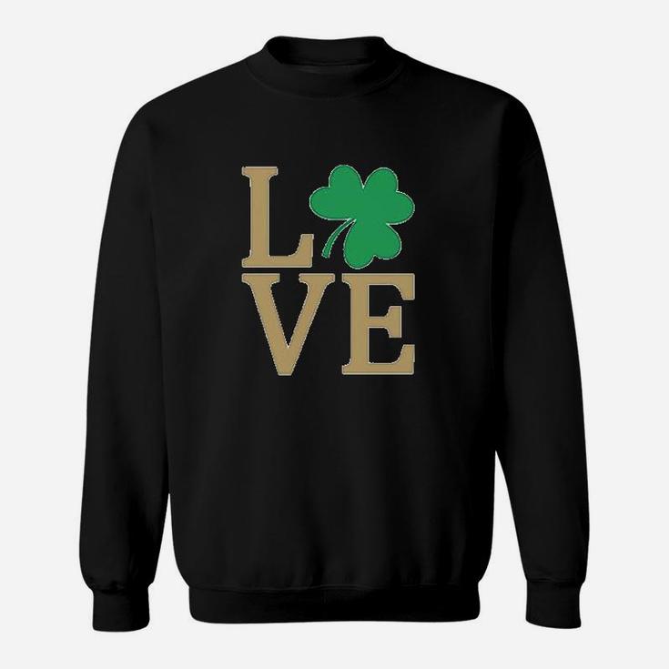 Irish Clover Love St Patricks Day Cute Irish Sweat Shirt