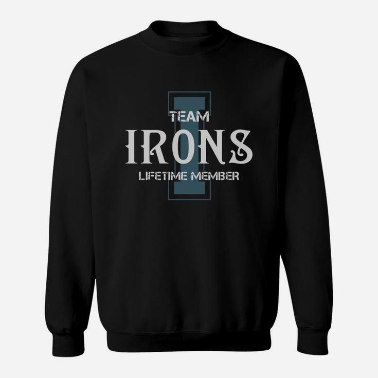 Irons Shirts - Team Irons Lifetime Member Name Shirts Sweatshirt