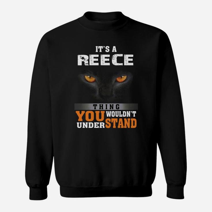 It s A Reece Thing You Wouldn t Understand Name Custom T shirts