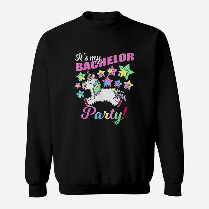 Its My Bachelor Party Unicorn Funny Marriage Party Sweat Shirt