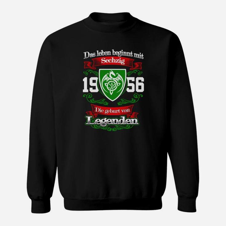 Jahrgang 1956 Sweatshirt Legenden Geboren - Fun-Sweatshirt zum 60. Geburtstag