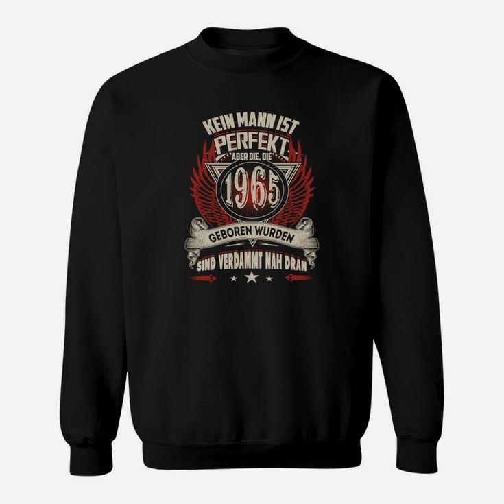 Jahrgang 1965 Sweatshirt, Kein Mann ist Perfekt - Retro Design