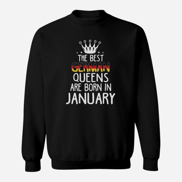Januar Königinnen Geburtstags-Sweatshirt, Beste Deutsche mit Krone