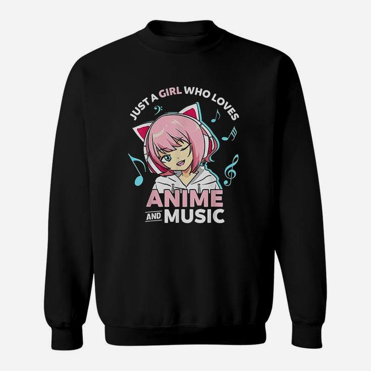 Just A Girl Who Loves Anime And Music Women Anime Sweat Shirt