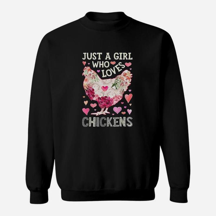 Just A Girl Who Loves Chickens Chicken Silhouette Flower Sweat Shirt
