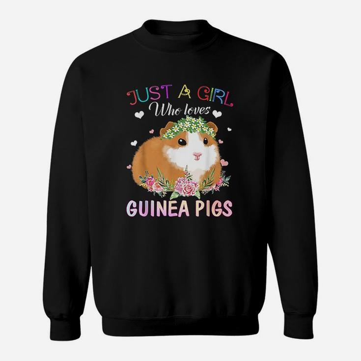 Just A Girl Who Loves Guinea Pigs Animal Lover Gift Sweat Shirt