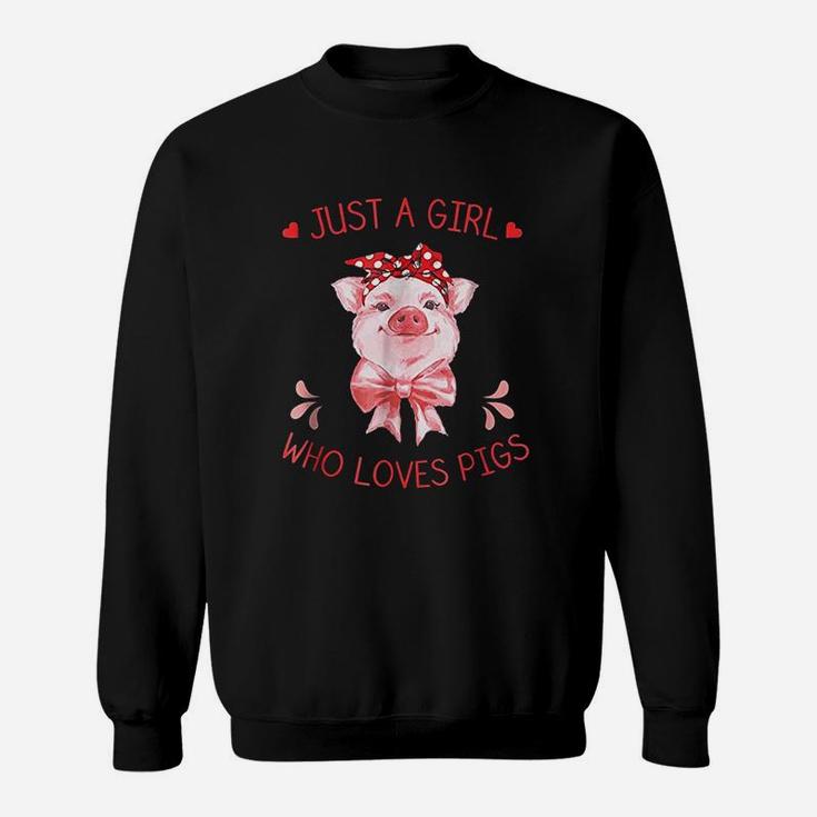 Just A Girl Who Loves Pigs Pig Lover Gifts Sweat Shirt
