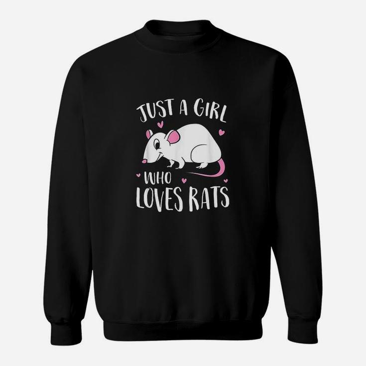 Just A Girl Who Loves Rats Funny Rat Girl Sweatshirt