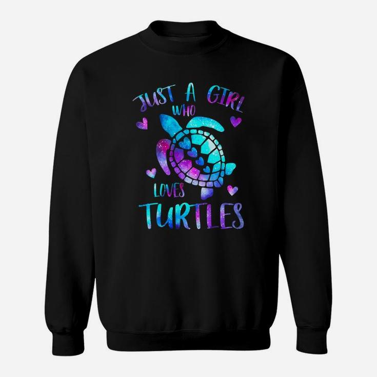 Just A Girl Who Loves Turtles Galaxy Space Sea Turtle Gift Sweatshirt