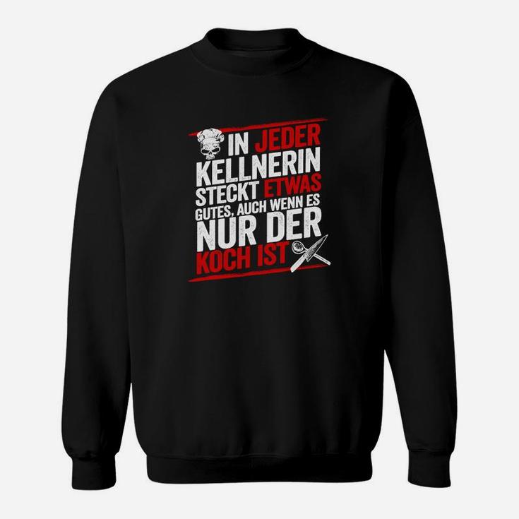 Kellnerin Lustiges Sweatshirt, Gastronomie Personal Spruch Tee