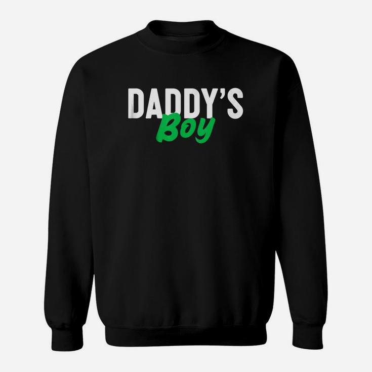 Kids Daddys Boy Green Text Kids Fathers Day Sweat Shirt