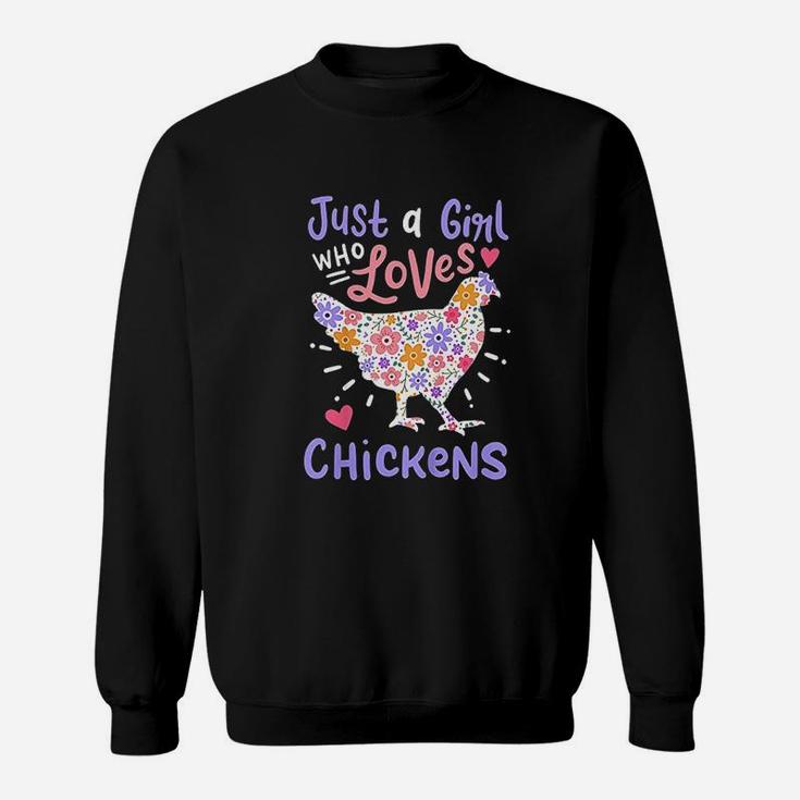 Kids Just A Girl Who Loves Chickens Chicken Hen Love Sweatshirt