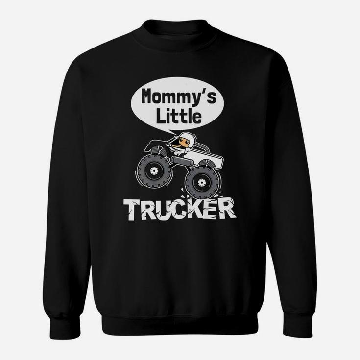 Kids Trucker Boys Mommys Little Trucker Monster Truck Sweat Shirt
