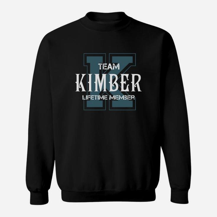 Kimber Shirts - Team Kimber Lifetime Member Name Shirts Sweat Shirt