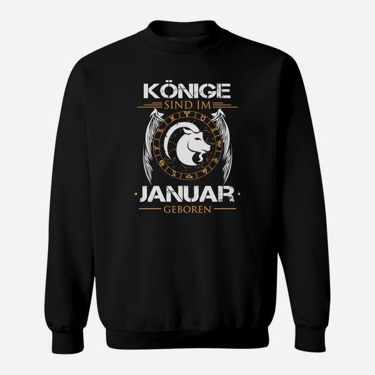 Könige Sind Im Januar Geboren Sweatshirt