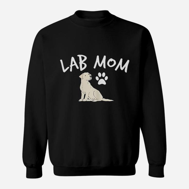 Labrador Retriever Lab Mom Dog Puppy Pet Lover Gift Sweat Shirt