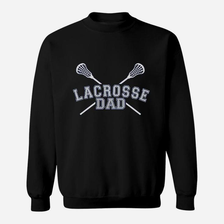 Lacrosse Dad Sweat Shirt