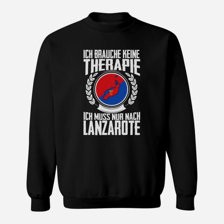 Lanzarote Therapie Sweatshirt Lustig, für Reise- und Inselbegeisterte