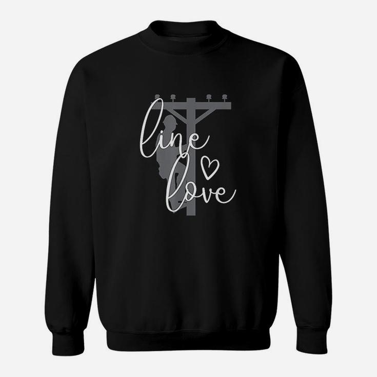 Line Love Electrical Linemans Wife Or Girlfriend Sweat Shirt