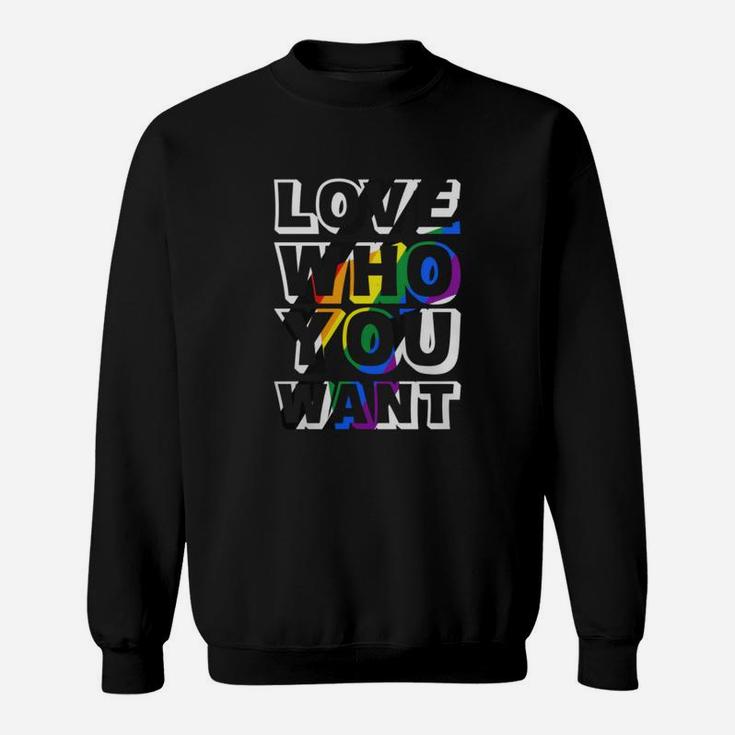Love Who You Want Straight Ally Flag Lgbt Pride 2020 Sweat Shirt