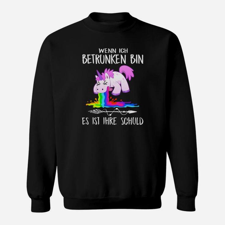 Lustiges Einhorn Sweatshirt mit Spruch für Partyfreunde