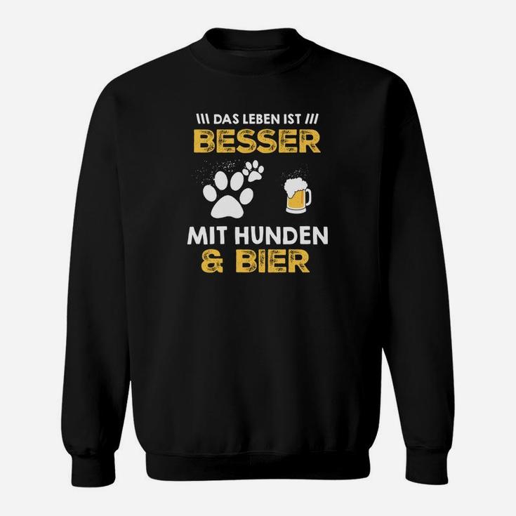 Lustiges Hunde und Bier Sweatshirt für Herren, Leben Besser mit Hunden