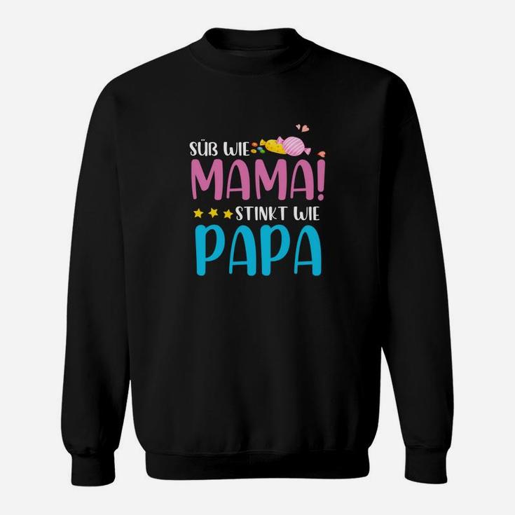 Lustiges Kinder Sweatshirt Süß wie Mama, stinkt wie Papa, Witziges Statement-Sweatshirt