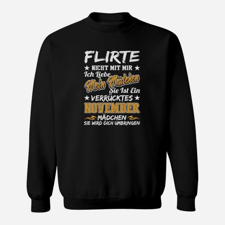 Lustiges November-Mädchen Geburtstag Sweatshirt für Damen