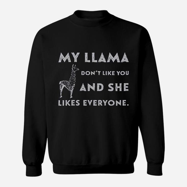 Mama Llama She Likes Everyone Sweat Shirt