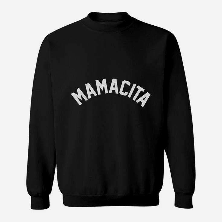 Mamacita Stay At Home Moms Mothers Sweat Shirt