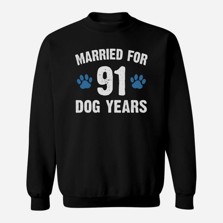 Married For 91 Dog Years 13th Wedding Anniversary Sweat Shirt